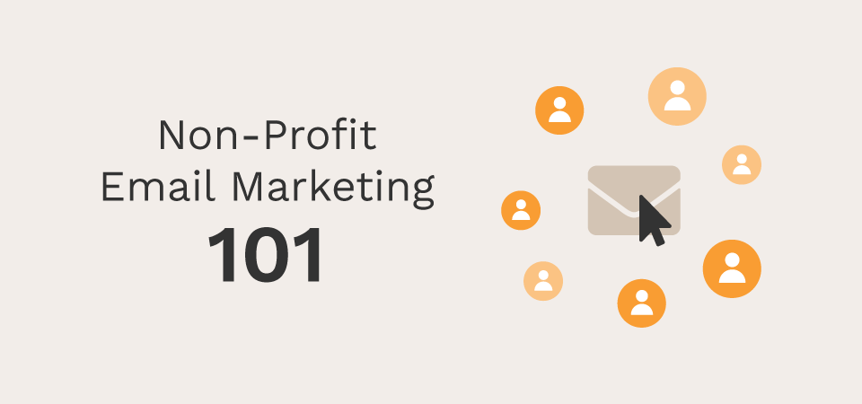 non-profit-email-marketing-101