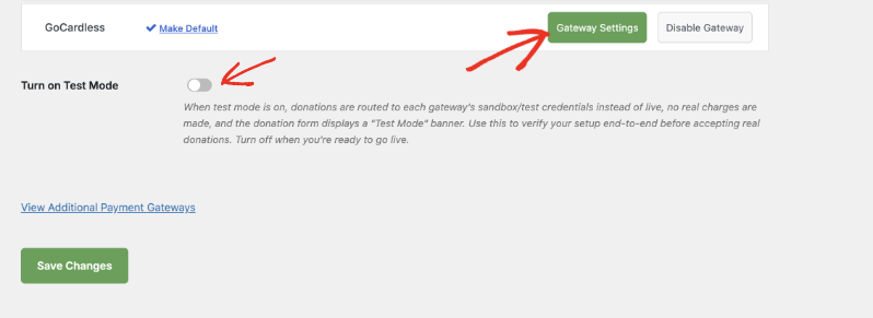 gocardless gateway settings | Charitable The GoCardless row after the gateway is enabled, showing Make Default, Gateway Settings, and Disable Gateway