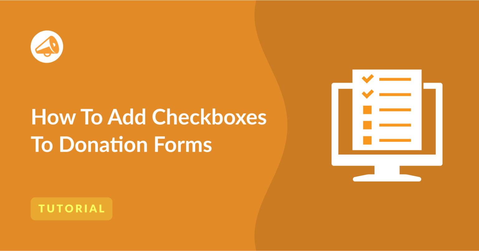 How to Add Checkboxes To Your Donation Form | Charitable