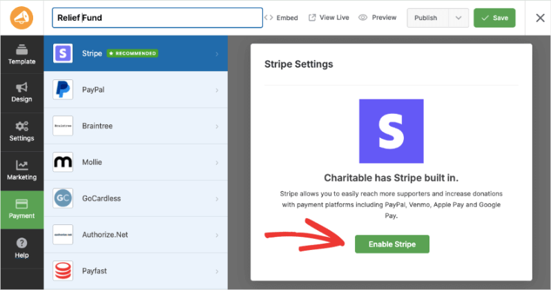 Enable Stripe payment gateway inside the campaign builder | Charitable Enable Stripe payment gateway inside the campaign builder