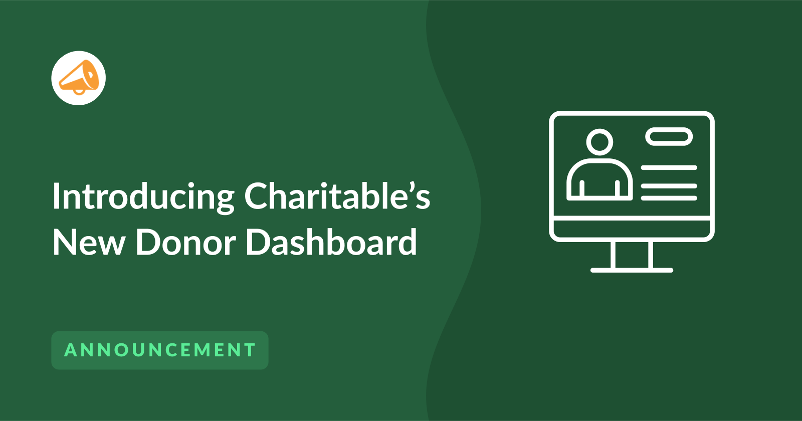 Introducing Charitable Donor Dashboard
