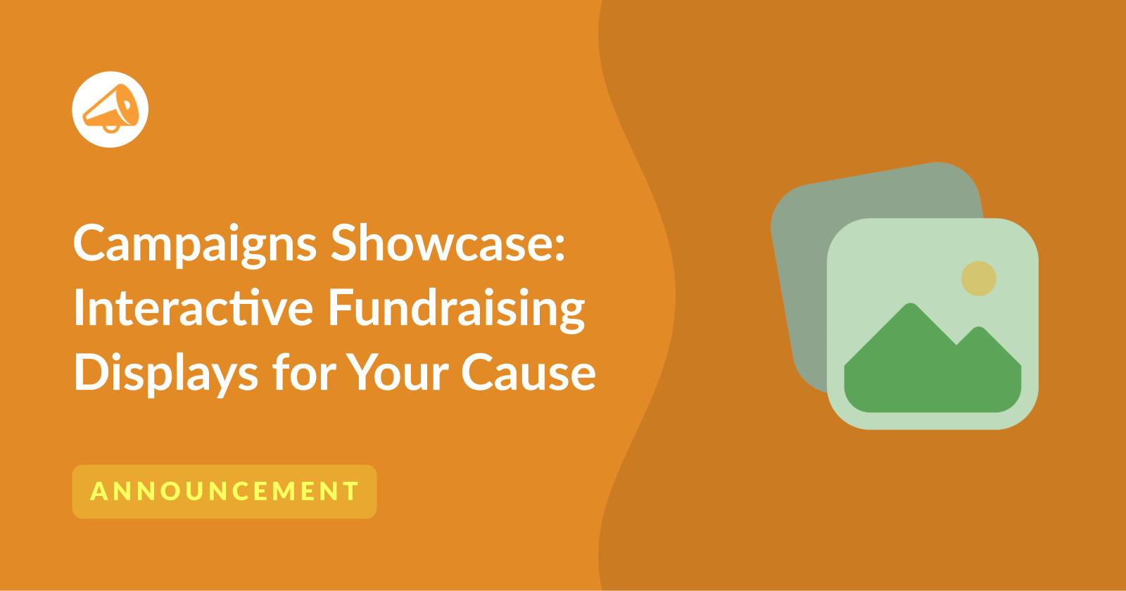 Introducing campaign showcase