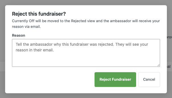The Reject modal asking for a reason, with the campaign title shown for confirmation