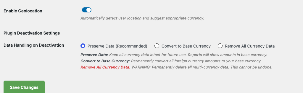 The Enable Geolocation toggle followed by Plugin Deactivation Settings with three data handling options | Charitable The Enable Geolocation toggle, followed by Plugin Deactivation Settings with three data handling options.