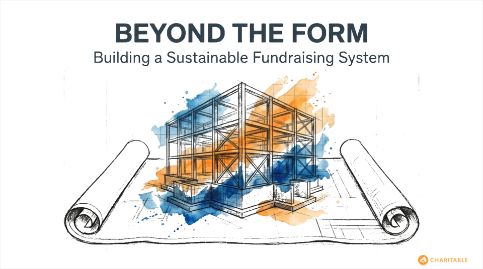 Infrastructure beyond donation forms | Charitable Infrastructure beyond donation forms