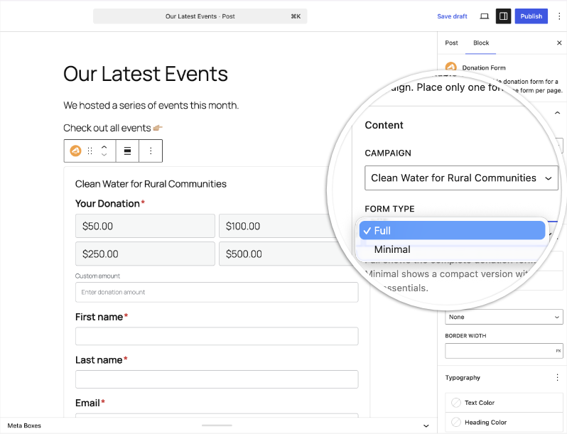 Choosing a campaign from the Campaign dropdown and switching between Full and Minimal in the Donation Form block settings.