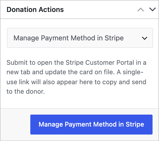 Donation Actions panel with a dropdown labeled 'Manage Payment Method in Stripe' and a blue 'Manage Payment Method in Stripe' button.