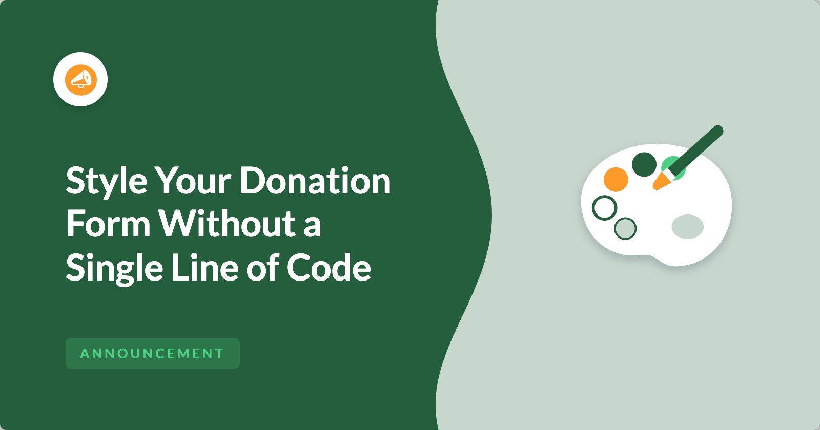 Style Your Campaigns Visually, No Code Required With the New Styles Tab | Charitable Style Your Campaigns Visually, No Code Required With the New Styles Tab