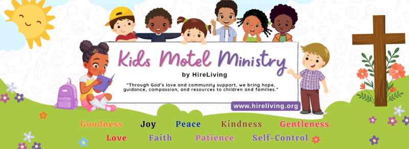 kidsmotelministry1 | Charitable Bright Kids Motel Ministry banner with diverse children behind a sign, a smiling sun on the left, a cross on the right, a green hill, and listed values (Goodness, Joy, Peace, Kindness, Gentleness, Love, Faith, Patience, Self-Control) and the site www.hireliving.org.