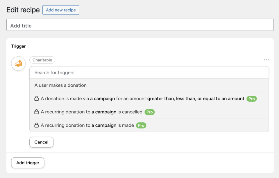 Edit recipe screen with a large Add new recipe button, title field, and a Trigger list of actions to choose from