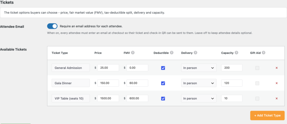 01-ticket-types | Charitable Ticket options editor with three types and an Attendee Email toggle; fields for price, FMV, deductible, delivery, capacity, and Gift Aid.