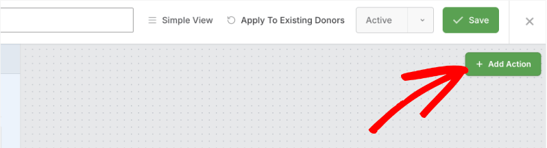 add action in automation | Charitable Add Action button in the Visual Automation Builder top bar