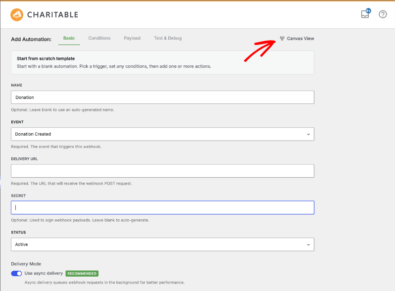 charitable automation builder simple view | Charitable Automation Connect simple view form with the Canvas View link in the top right