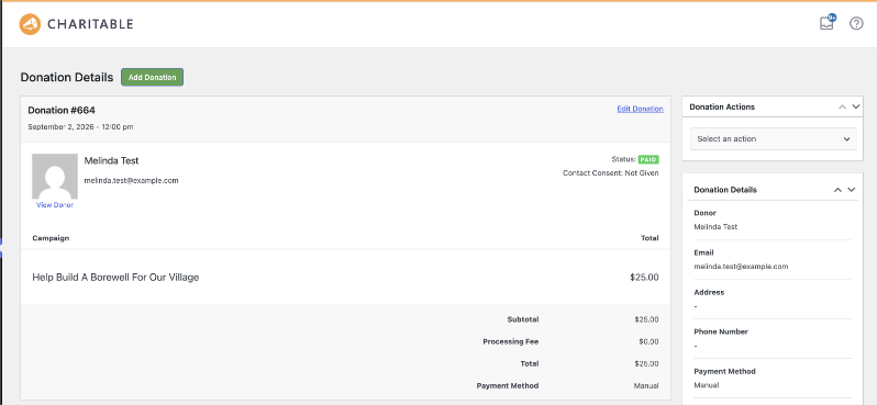 The Charitable donation details screen for donation #664 showing Melinda Test, a PAID status, the Help Build A Borewell For Our Village campaign, a .00 total, a  alt=