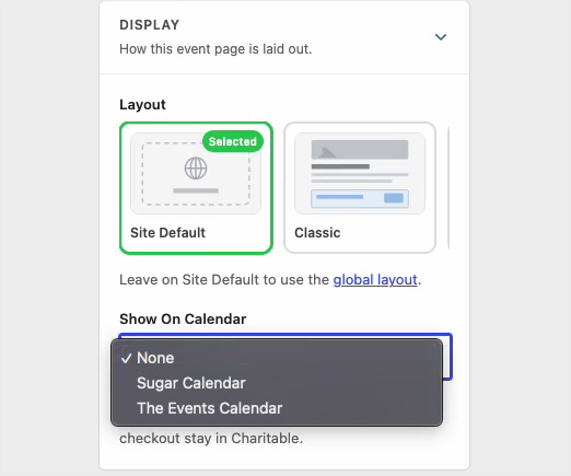 charitable-events-12-calendar-integration | Charitable The Display box of a Charitable event with the Show On Calendar dropdown open, listing None, Sugar Calendar and The Events Calendar
