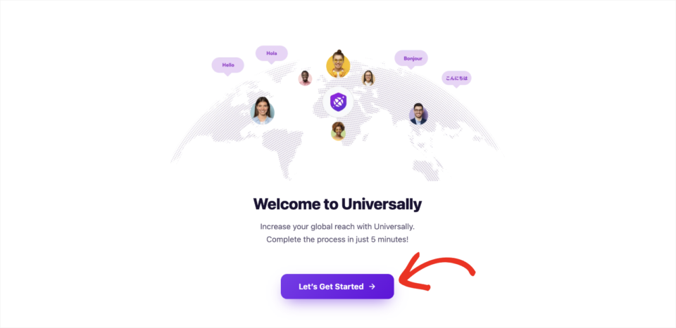 lets get started in the universally plugin | Charitable The Welcome to Universally setup wizard inside WordPress with the Let's Get Started button